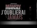 MANSLY- J'oublierai jamais [+MESSAGE DE REMERCIEMENT EN DIRECT DE VILLEPINTE]