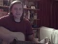 This is an acoustic cover of Bruce Springsteen's 