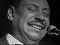 uk tv - big joe turner - vocals; little brother montgomery - piano; otis rush - guitar; freddy below - drums.