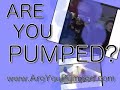 Are You Pumped? (Episode 008) 