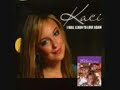 Kaci Battaglia - I will Learn to Love again Kaci Battaglia - I will Learn to Love again