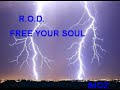 R.O.D. - Free Your Soul    DANCE 1995