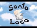 Stop Motion Santa Loka - Unifieo