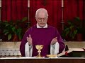 Daily Mass Part 3 of 3 Saturday 09 February 2008