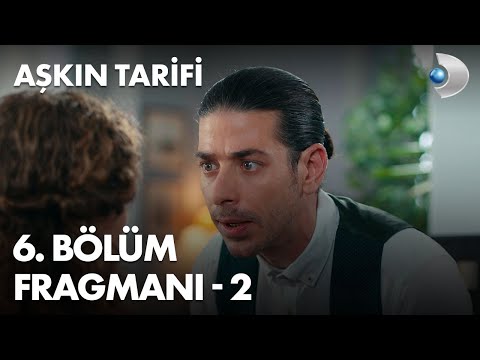 Aşkın Tarifi 6. Bölüm 2. Fragmanı                                                                                                                                                                                                                         