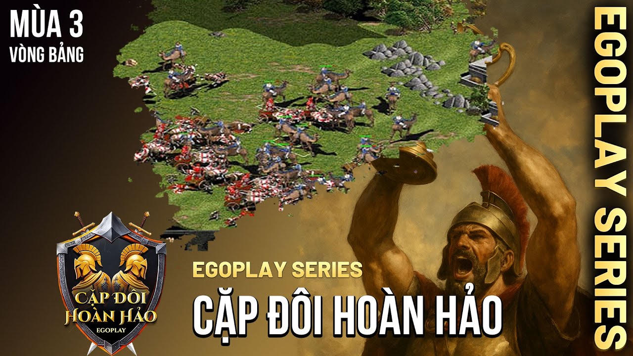 Vòng Bảng AoE Cặp Đôi Hoàn Hảo mùa 3 | Gà Lôi Trắng  vs EGOPLAY 4