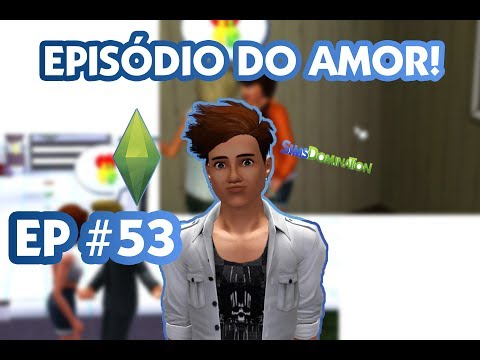 The Sims 3 EP #53 - Episódio do Amor! AWWN