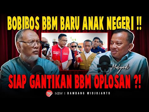 BOBIBOS BBM BARU ANAK NEGERI !! SIAP GANTIKAN BBM OPLOSAN ?!