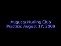 hurling practice 8 17 09