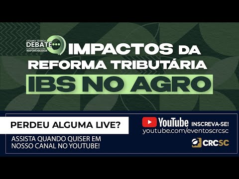camara-tecnica-debate-impactos-da-reforma-tributaria-ibs-no-agro