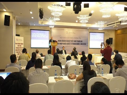 Đoàn doanh nghiệp Việt Nam sẽ tham gia hội chợ nhập khẩu Trung Quốc
