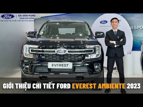 GIỚI THIỆU CHI TIẾT FORD EVEREST AMBIENTE 2023 |0932.304.322 FORD NAM SÀI GÒN|
