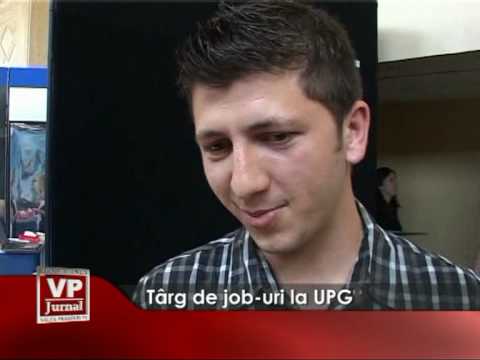 Târguri de job-uri la UPG