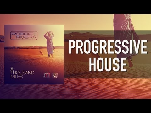 Robbie Rivera – A Thousand Miles (Maurizio Gubellini & Delayers Mix)
