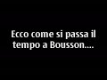 come si passa il tempo a busson
