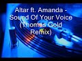 altar ft  amanda   sound of your voice  thomas gold remix 