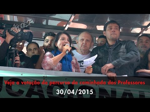 Votação do percurso da caminhada dos Professores - 30/04/15