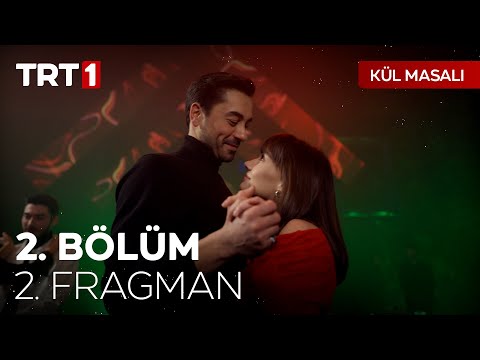 Kül Masalı 2. Bölüm 2. Fragmanı                                                                                                                                                                                                                           