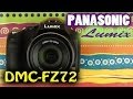 Video review Panasonic Lumix DMC-FZ72