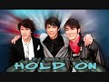 Jonas Brothers - Hold On (Remix/Edit) Jonas Brothers - Hold On (Remix/Edit)