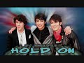 jonas brothers   hold on  remix/edit 