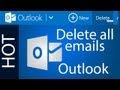 how to delete multiple emails in outlook