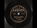 Another selection from my Small Cache of Edison Lateral Cut Recordings. BA Rolfe was a highly sucessful Dance Band Leader of the mid to late 1920's. At the height of his career, he rivaled Paul Whiteman, both in Size, Salary, and Popularity. Up until 1928 Rolfe's Orchestra had been the 