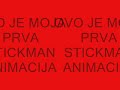Moja prva stickman animacija