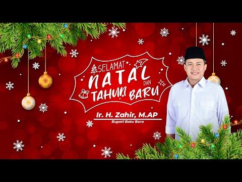 Ir. H. ZAHIR, M.AP MENGUCAPKAN SELAMAT NATAL 25 DESEMBER 2023 DAN TAHUN BARU 01 JANUARI 2024