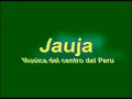♪ Jauja (Musica del centro del Peru) ♫