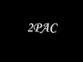 2PAC- Letter 2 My Unborn (Instrumental)