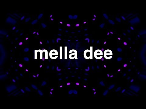 Mella Dee - Take It