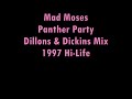Mad Moses - Panther Partymore images Label:Hi Life RecordingsCatalog#:MOSES 3Format:Vinyl, 12