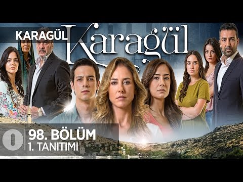 Karagül 98. bölüm fragmanı                                                                                                                                                                                                                                
