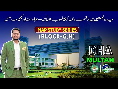Hidden Investment Gems in DHA Multan G & H Block | Full Map Analysis