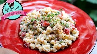 makarna salatası nasıl yapılır? ayşenur altan yemek tarifleri