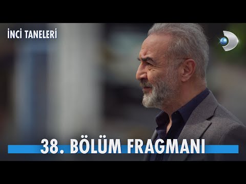 İnci Taneleri 38. Bölüm Fragmanı                                                                                                                                                                                                                          