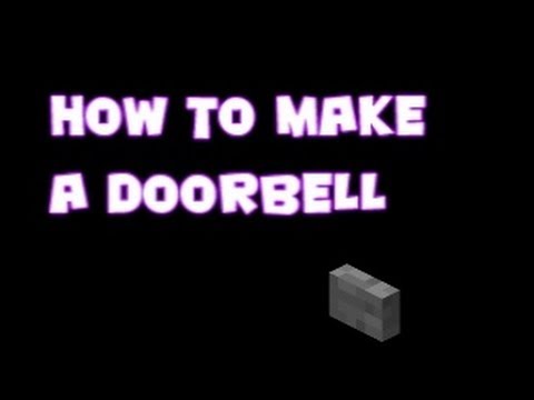 how to make a doorbell in minecraft pc