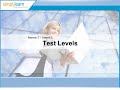 Click here to watch this video Simplilearn: Test Levels | Software Testing Courses | CTFL Training