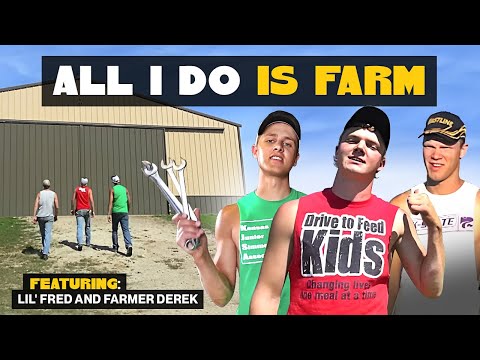 All I Do Is Farm (All I Do is Win Parody) -Feat. Lil' Fred and Farmer Derek
