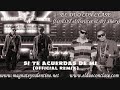 Magnate amp Valentino Ft El Duo con Clase - Si Te Acuerda