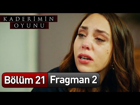 Kaderimin Oyunu 21. Bölüm 2. Fragmanı                                                                                                                                                                                                                     