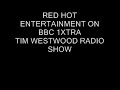Red Hot Entertainment on Westwood 19/10/08 (audio only)
