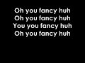 Fancy - Drake With Lyrics
