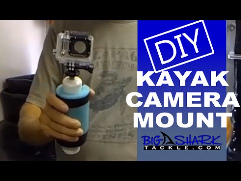 how to mount a camera on a kayak