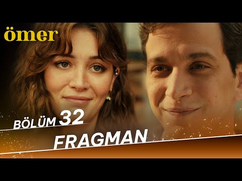 Ömer 32. Bölüm Fragmanı                                                                                                                                                                                                                                   