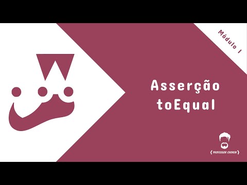 Curso de JestJS - Módulo I - Asserção toEqual