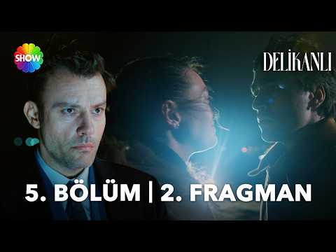 Delikanlı 5. Bölüm 2. Fragmanı                                                                                                                                                                                                                            