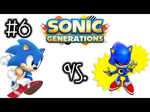 Sonic Generations - Ep. 6 - Classic Sonic vs Metal Sonic