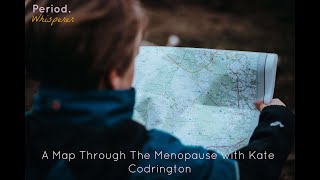 A MAP THROUGH THE MENOPAUSE